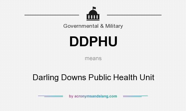 What does DDPHU mean? It stands for Darling Downs Public Health Unit