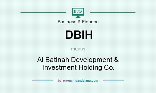 What does DBIH mean? It stands for Al Batinah Development & Investment Holding Co.