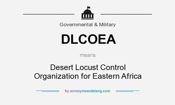 What does DLCOEA mean? It stands for Desert Locust Control Organization for Eastern Africa
