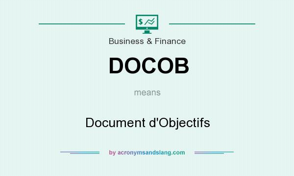 What does DOCOB mean? It stands for Document d`Objectifs