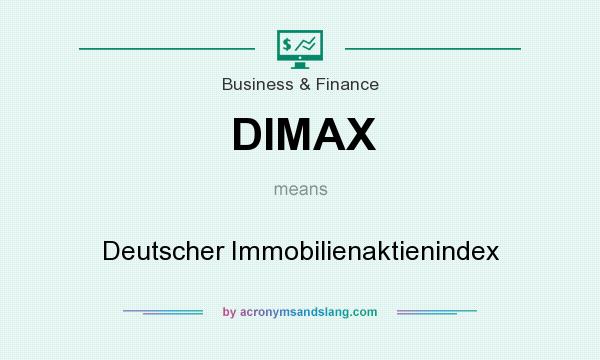 What does DIMAX mean? It stands for Deutscher Immobilienaktienindex