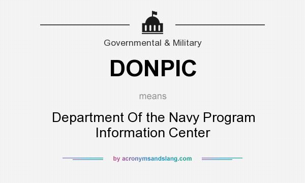 What does DONPIC mean? It stands for Department Of the Navy Program Information Center