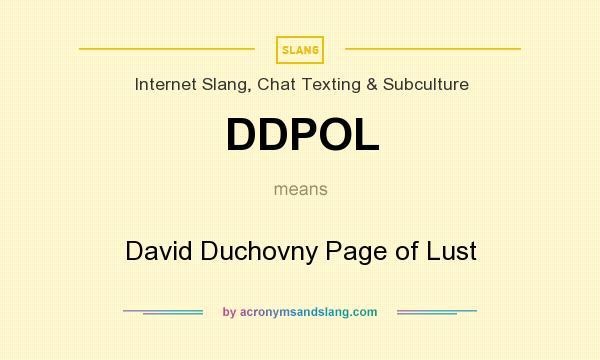 What does DDPOL mean? It stands for David Duchovny Page of Lust