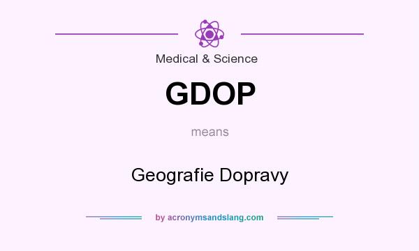 What does GDOP mean? It stands for Geografie Dopravy