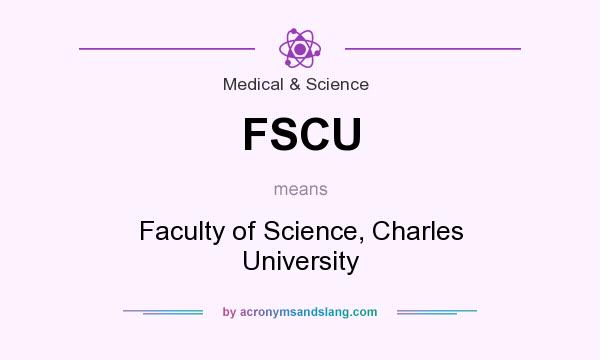 What does FSCU mean? It stands for Faculty of Science, Charles University