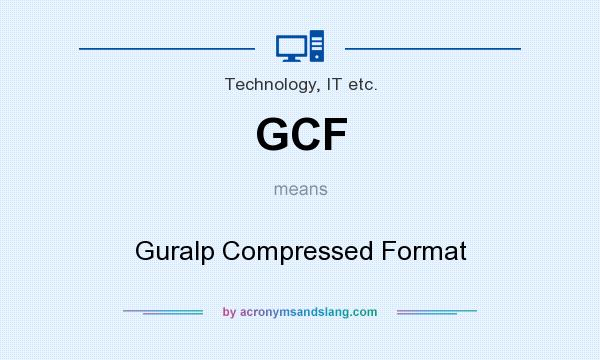 What does GCF mean? It stands for Guralp Compressed Format