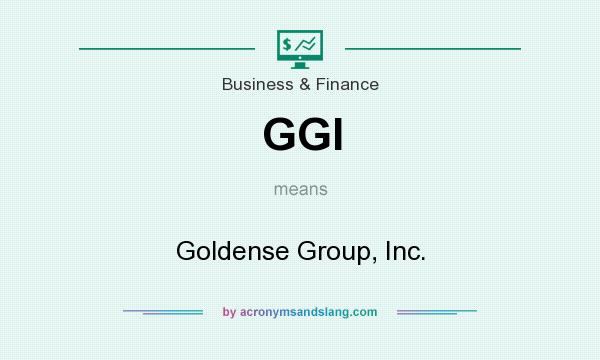 What does GGI mean? It stands for Goldense Group, Inc.