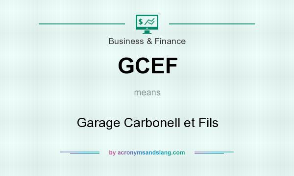 What does GCEF mean? It stands for Garage Carbonell et Fils