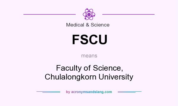 What does FSCU mean? It stands for Faculty of Science, Chulalongkorn University