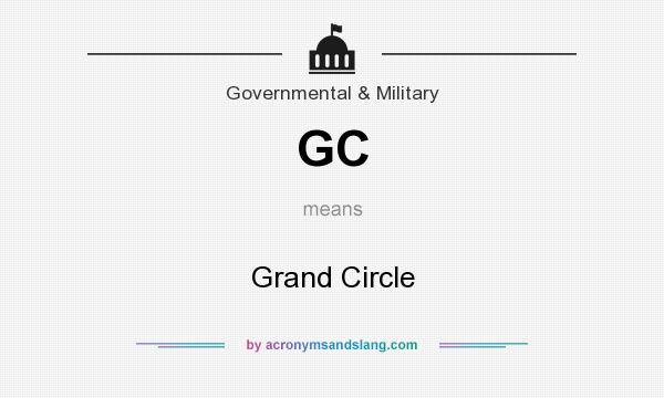 What does GC mean? It stands for Grand Circle