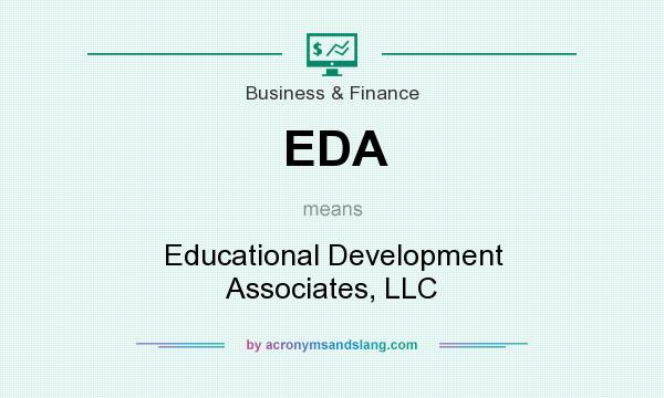 What does EDA mean? It stands for Educational Development Associates, LLC