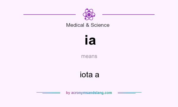 What does ia mean? It stands for iota a