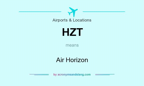 What does HZT mean? It stands for Air Horizon