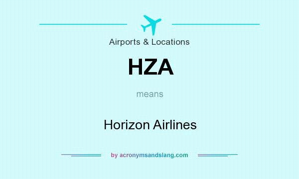What does HZA mean? It stands for Horizon Airlines