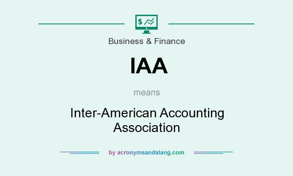 What does IAA mean? It stands for Inter-American Accounting Association