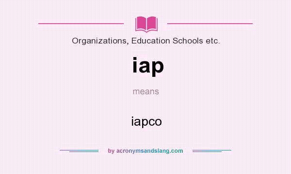 What does iap mean? It stands for iapco