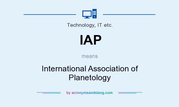 What does IAP mean? It stands for International Association of Planetology