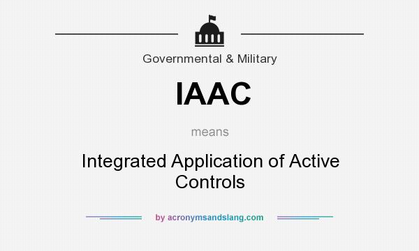 What does IAAC mean? It stands for Integrated Application of Active Controls