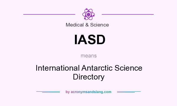 What does IASD mean? It stands for International Antarctic Science Directory