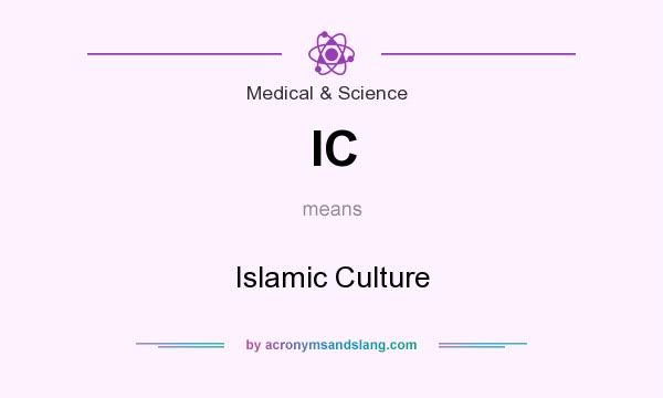 What does IC mean? It stands for Islamic Culture