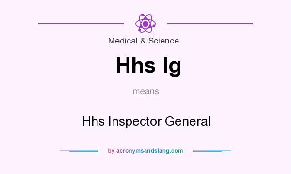 What does Hhs Ig mean? It stands for Hhs Inspector General