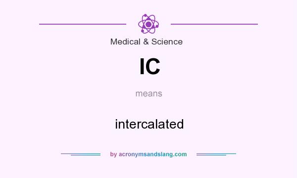 What does IC mean? It stands for intercalated