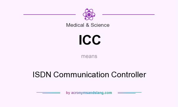 What does ICC mean? It stands for ISDN Communication Controller