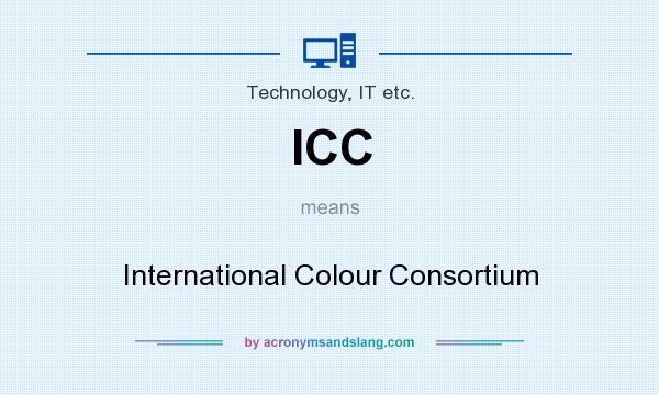 What does ICC mean? It stands for International Colour Consortium