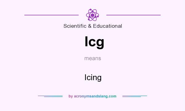 What does Icg mean? It stands for Icing