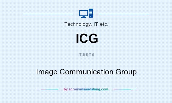 What does ICG mean? It stands for Image Communication Group
