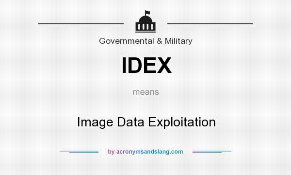 What does IDEX mean? It stands for Image Data Exploitation