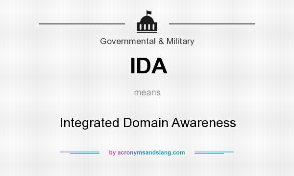 What does IDA mean? It stands for Integrated Domain Awareness