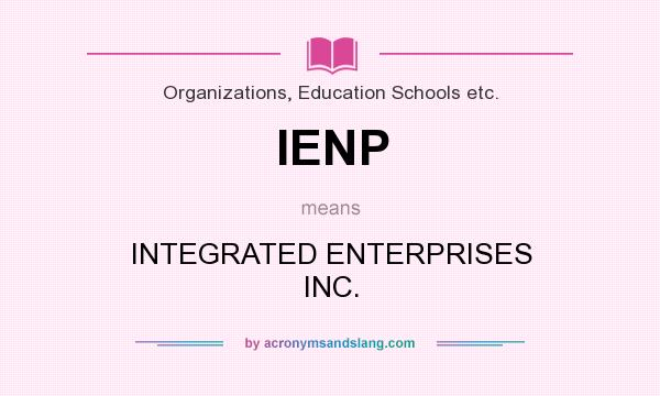 What does IENP mean? It stands for INTEGRATED ENTERPRISES INC.