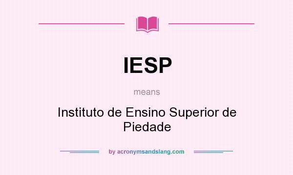 What does IESP mean? It stands for Instituto de Ensino Superior de Piedade