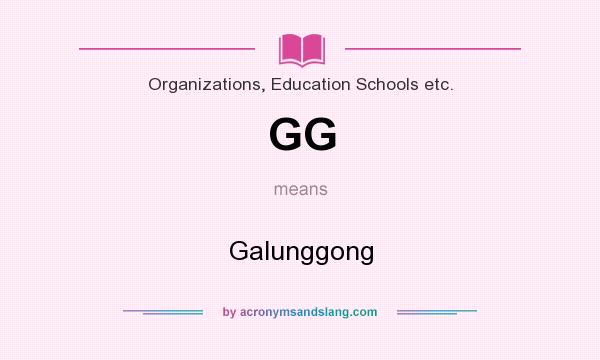 What does GG mean? It stands for Galunggong
