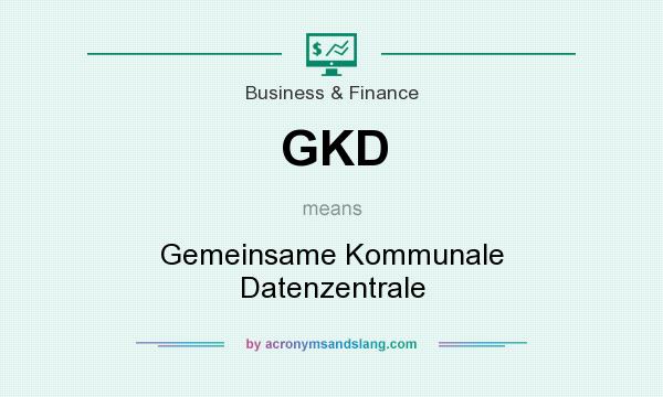What does GKD mean? It stands for Gemeinsame Kommunale Datenzentrale