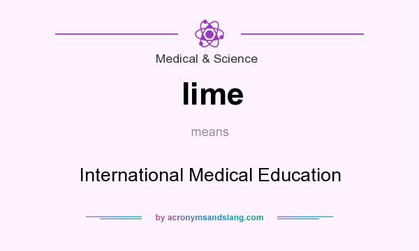 What does Iime mean? It stands for International Medical Education