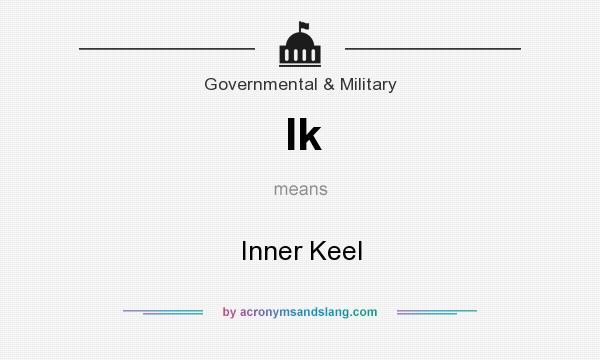 What does Ik mean? It stands for Inner Keel