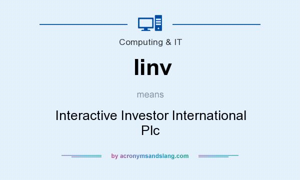 What does Iinv mean? It stands for Interactive Investor International Plc
