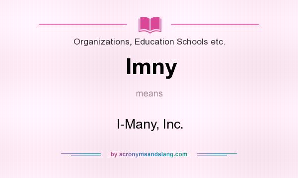 What does Imny mean? It stands for I-Many, Inc.
