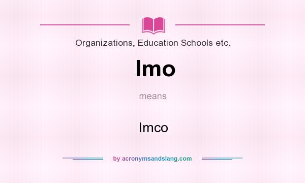 What does Imo mean? It stands for Imco