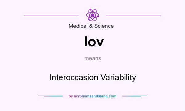 What does Iov mean? It stands for Interoccasion Variability