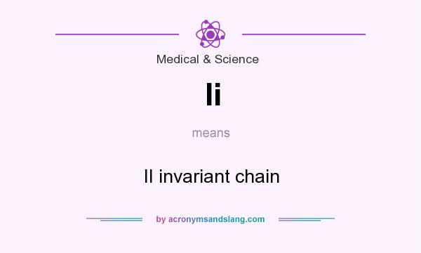 What does Ii mean? It stands for II invariant chain
