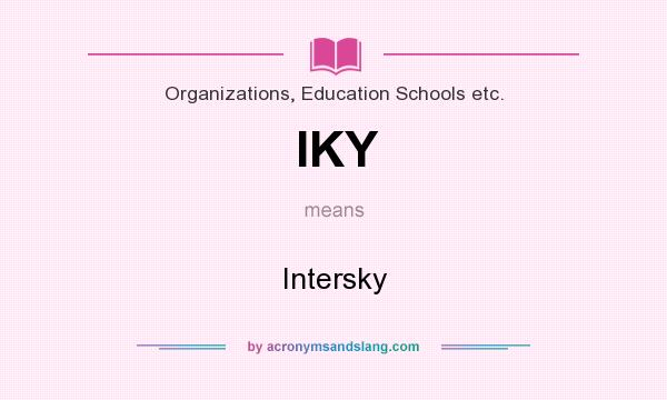 What does IKY mean? It stands for Intersky