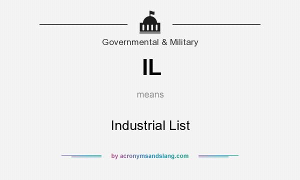 What does IL mean? It stands for Industrial List