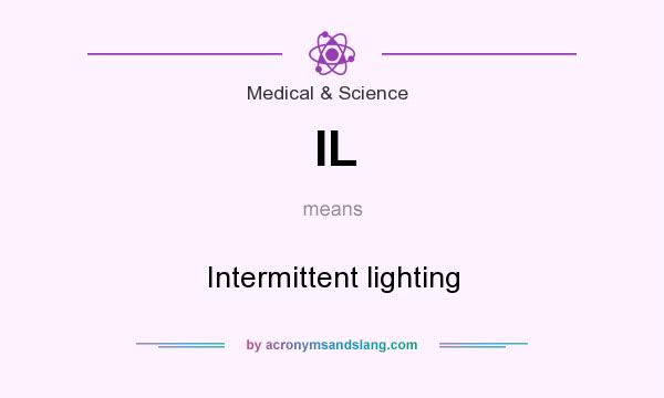 What does IL mean? It stands for Intermittent lighting