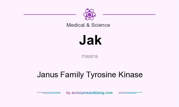 What does Jak mean? It stands for Janus Family Tyrosine Kinase
