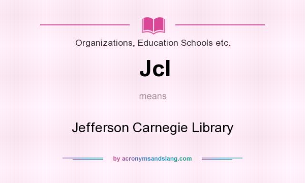 What does Jcl mean? It stands for Jefferson Carnegie Library