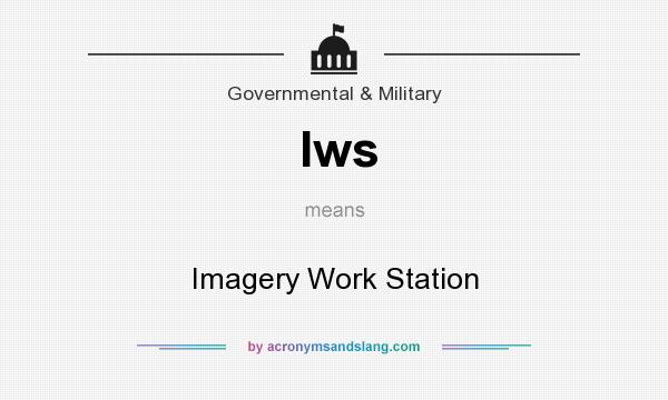 What does Iws mean? It stands for Imagery Work Station