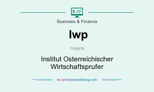 What does Iwp mean? It stands for Institut Osterreichischer Wirtschaftsprufer